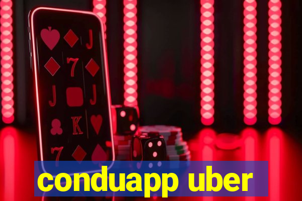 conduapp uber